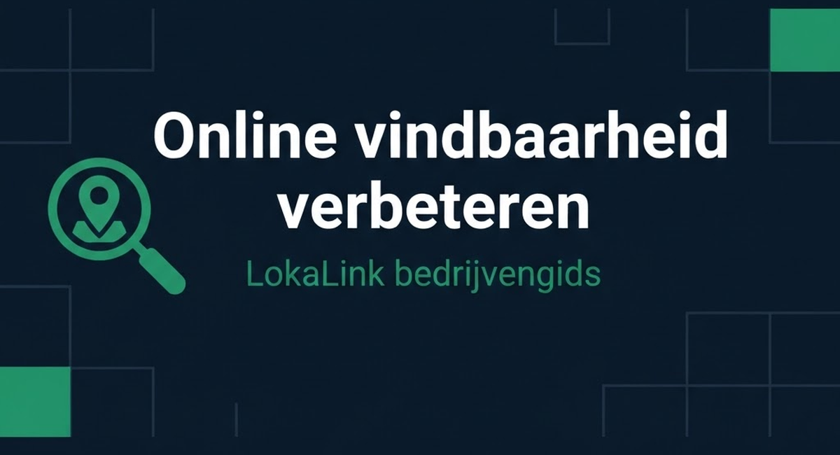 Online vindbaarheid verbeteren voor lokale bedrijven: 9 tips
