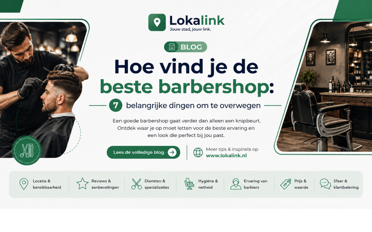 Hoe vind je de beste barbershop? 7 belangrijke punten om op te letten
